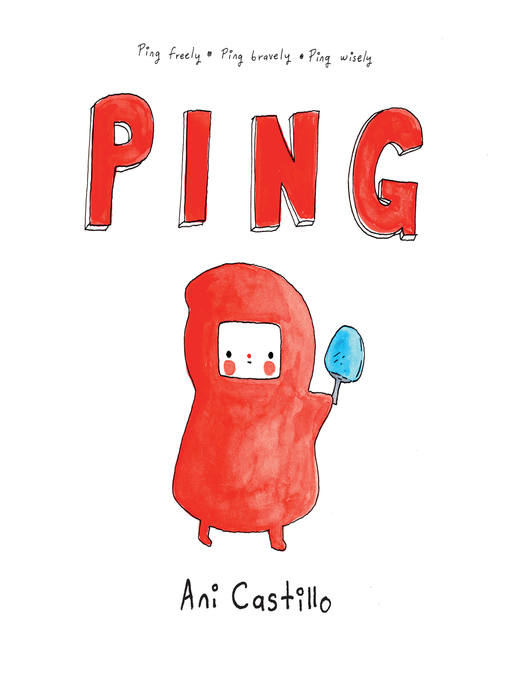 Title details for Ping by Ani Castillo - Wait list